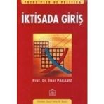 İKTİSADA GİRİŞ - MUSTAFA İLKER PARASIZ