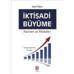 İKTİSADİ BÜYÜME KAVRAM VE MODELLER - SAMI TABAN