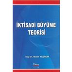 İktisadi Büyüme Teorisi - Nesrin Yıldırım