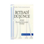 İktisadi Düşünce Veya Politik İktisadin Evrimi - Gülten Kazgan