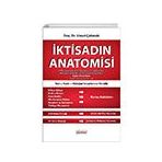 İktisadın Anatomisi - Umut Çakmak