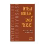 İKTİSAT OKULLARI VE EMEK PİYASASI - KAYA ARDIÇ;YILMAZ AYDIN