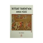 İktisat Tarihi’nin Arka Yüzü - İlker Parasız