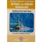 İktisat ve Şükür Risaleleri: Günümüz Türkçesiyle ve Açıklamalı