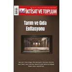 İktisat ve Toplum Dergisi 147 Tarım ve Gıda Enflasyonu - Efil Yayınevi