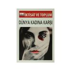 İktisat ve Toplum Dergisi Sayı: 41 - Kolektif