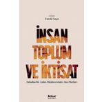 İktisat Yayınları - İnsan Toplum ve İktisat - Sabahattin Zaim Düşüncesinin Ana Hatları