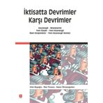 İktisatta Devrimler Karşı Devrimler - Ufuk Başoğlu Prof. Dr. Nalan Ölmezoğulları İlker Parasız Nalan Ölmezoğulları