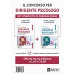 Il concorso per dirigente psicologo. Kit completo di preparazione (TestProfessionali)