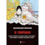 Il contagio. Da Lucky Luciano alle stragi di Capaci e via D'Amelio: come l'eroina ha cambiato per sempre la Mafia (Al limite)