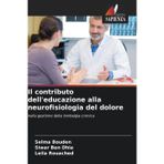 Il contributo dell'educazione alla neurofisiologia del dolore