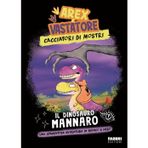 Il dinosauro mannaro. Arex e Vastatore. Cacciatori di mostri (Fabbri. Varia): Vol. 2