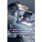Il dolore delle intelligenze artificiali: La chiusura melanconica al tempo di ChatGPT