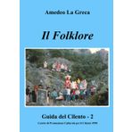 Il Folklore: Guida del Cilento - 2