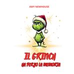 Il Grinch ha perso la memoria
