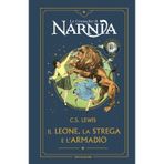 Il leone, la strega e l'armadio. Le cronache di Narnia. Ediz. anniversario (Vol.) (I Grandi)