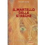 Il Martello delle Streghe: La straordinaria storia della strega sarda Candela Cartamantiglia