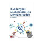 İl Milli Eğitim Müdürlükleri İçin Denetim Modeli - Pegem Akademi Yayıncılık