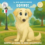 Il Mio Nuovo Amico Borzoi (Edizione Crema): Un Divertente Libro da Colorare e di Attività per Bambini dai 4 ai 10 Anni sulla Loro Razza di Cane ... Gioca e Preparati per il Tuo Nuovo Cucciolo