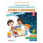 Il mio quaderno di approfondimento delle competenze. Storia e geografia. Per la Scuola elementare (Vol. 3)