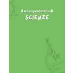 Il mio quaderno di Scienze: Quaderno A4 a quadretti 5mm scuola elementare/media/superiore con copertina lucida verde chiaro