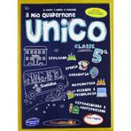 Il mio quadernone unico. Classe 5ª scuola primaria