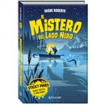 Il mistero del lago nero. Sticky Pines