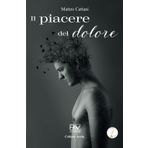 IL PIACERE DEL DOLORE