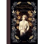 Il ritratto di Dorian Gray. Ediz. illustrata