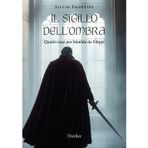 Il sigillo dell'ombra. Quarto caso per Matilde de Filippi