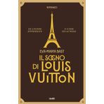 Il sogno di Louis Vuitton (Narrativa TRE60)