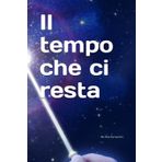 Il tempo che ci resta