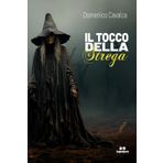 IL TOCCO DELLA STREGA