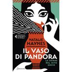 Il vaso di Pandora. Le donne nel mito greco (Universale economica Feltrinelli)