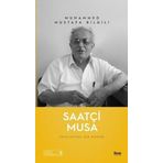 İlem Yayınları Saatçi Musa Entelektüel Bir Portre