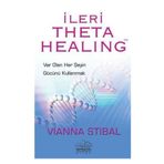 İleri Theta Healing - Vianna Stibal