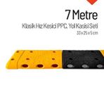 İleri Trafik Klasik Hız Kesici Ppc Set, Yol Kasisi 7 Metre