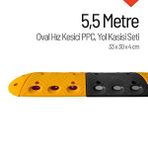 İleri Trafik Oval Hız Kesici Ppc Set, Yol Kasisi 5,5 Metre