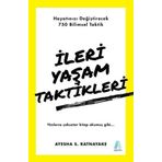 İleri Yaşam Taktikleri - Ayesha S. Ratnayake