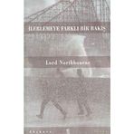 İLERLEMEYE FARKLI BIR BAKIŞ - LORD NORTHBOURNE