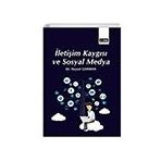 İletişim Kaygısı ve Sosyal Medya Veysel Çakmak Eğitim Yayınevi