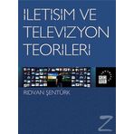 İletişim Ve Televizyon Teorileri - Rıdvan Şentürk
