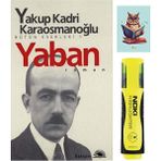 İletişim Yayıncılık Yaban - Yakup Kadri Karaosmanoğlu - 9789754700060 - Sarı Fosforlu Kalem - Defterli Seti