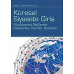 İletişim Yayınevi Küresel Siyasete Giriş Evren Balta