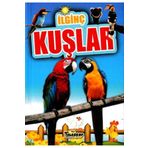 İlginç Kuşlar İlginç Bilgiler Serisi - Teleskop Popüler Bilim Yayınları
