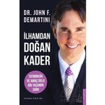 İlhamdan Doğan Kader Destek Yayınları