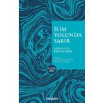 İlim Yolunda Sabır - Abdulfettah Ebu Gudde
