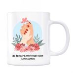 İlk Anneler Günün Kutlu Olsun Canım Annem Kupa