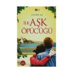 İlk Aşk Öpücüğü - Ulviye Ay