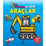 İlk Boyama Kitabım - Araçlar - Kolektif